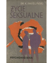 Życie seksualne. Psychohigiena