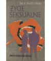 Życie seksualne. Psychohigiena
