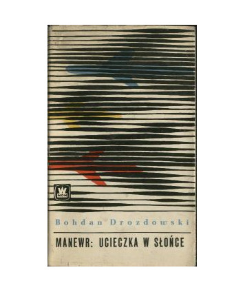 Manewr: ucieczka w słońce