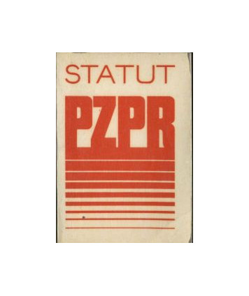 Statut PZPR ze zmianami i uzupełnieniami z VII Zjazdu PZPR w 1975