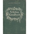 Nikitas Kindheit