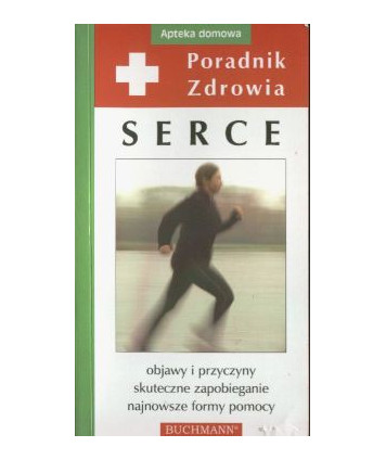 Serce. Poradnik zdrowia