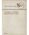 Przemiany środowiska geoegraficznego Polski