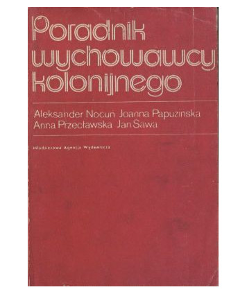 Poradnik wychowawcy kolonijnego