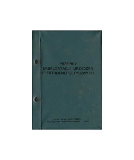 Przepisy eksploatacji urządzeń elektroenergetycznych
