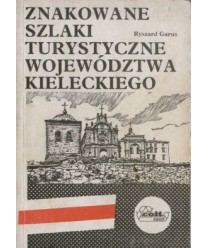 Znakowane szlaki turystyczne województwa kieleckiego