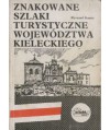 Znakowane szlaki turystyczne województwa kieleckiego