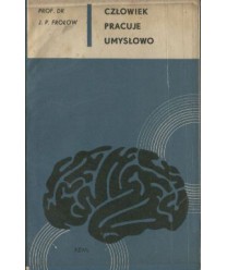Człowiek pracuje umysłowo...