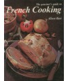 The gourmet’s guide to french cooking