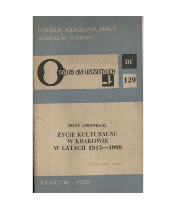 Życie kulturalne w Krakowie w latach 1945-1969