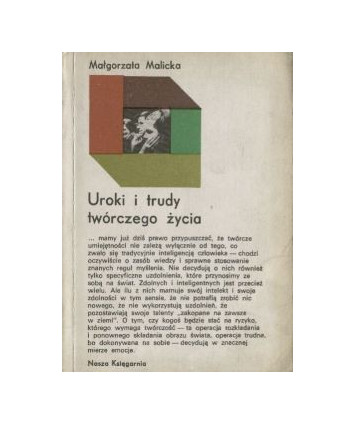 Uroki i trudy twórczego życia