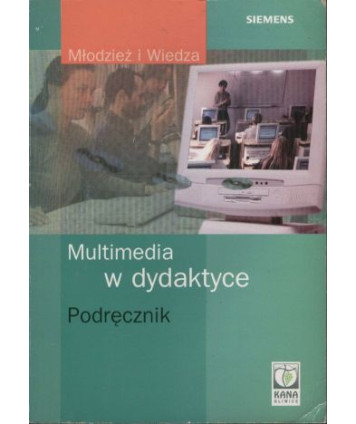 Multimedia w dydaktyce. Podręcznik