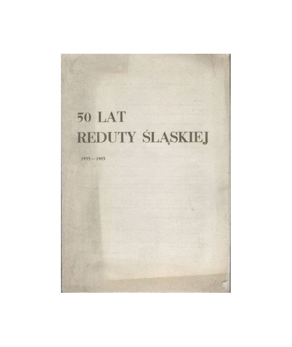 50 lat Teatru Reduta Śląska w Chorzowie 1933-1983