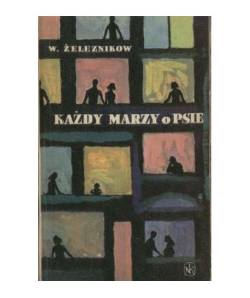 Każdy marzy o psie