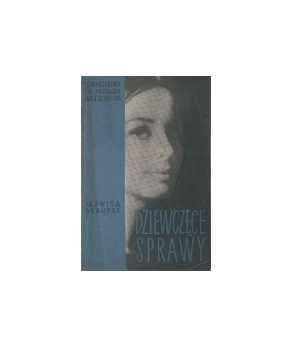 Dziewczęce sprawy. Książka dla dziewcząt
