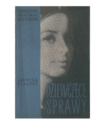 Dziewczęce sprawy. Książka dla dziewcząt