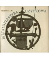 Metaloplastyka użytkowa