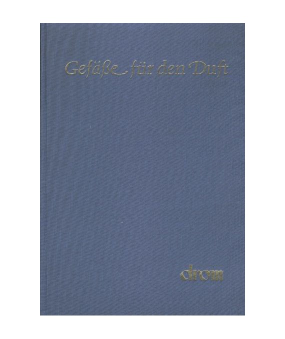 Gefässe für den duft