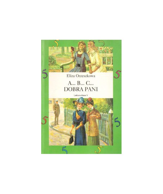 A... B... C..., Dobra pani