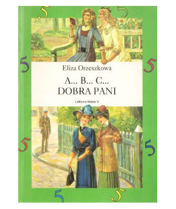 A... B... C..., Dobra pani