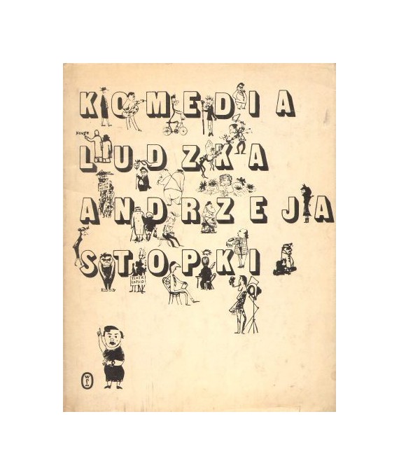 Komedia ludzka Andrzeja Stopki