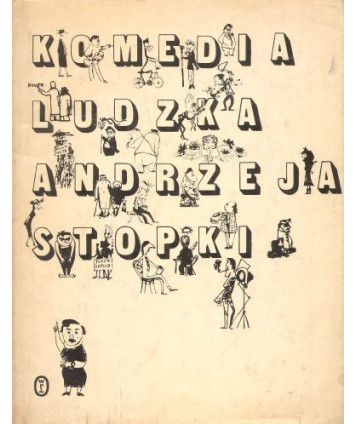Komedia ludzka Andrzeja Stopki