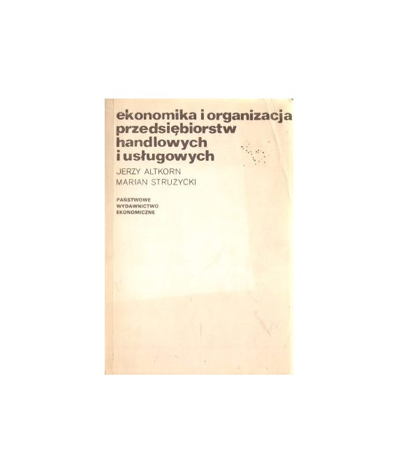 Ekonomika i organizacja przedsiębiorstw handlowych i usługowych