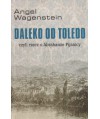 Daleko od Toledo czyli rzecz o Abrahamie Pijanicy