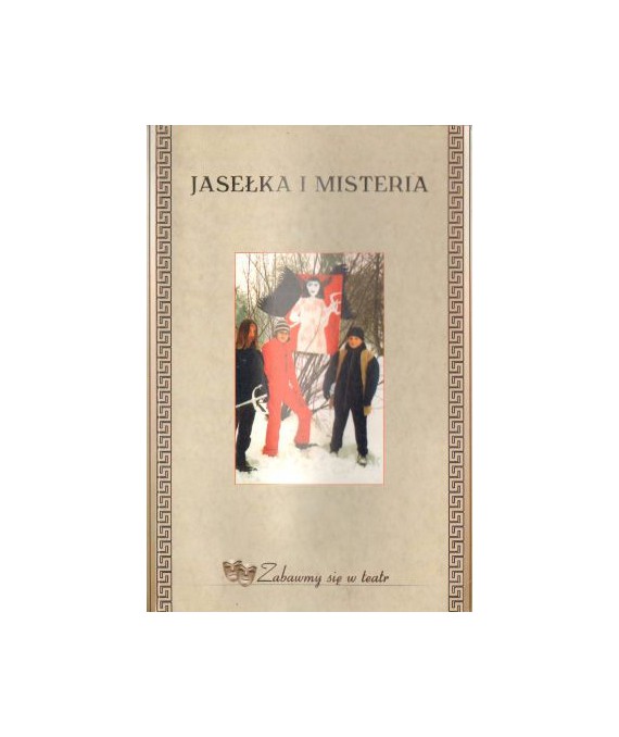 Jasełka i misteria