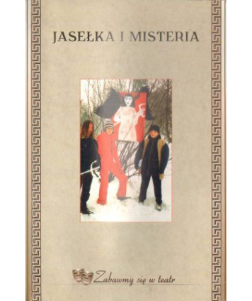 Jasełka i misteria