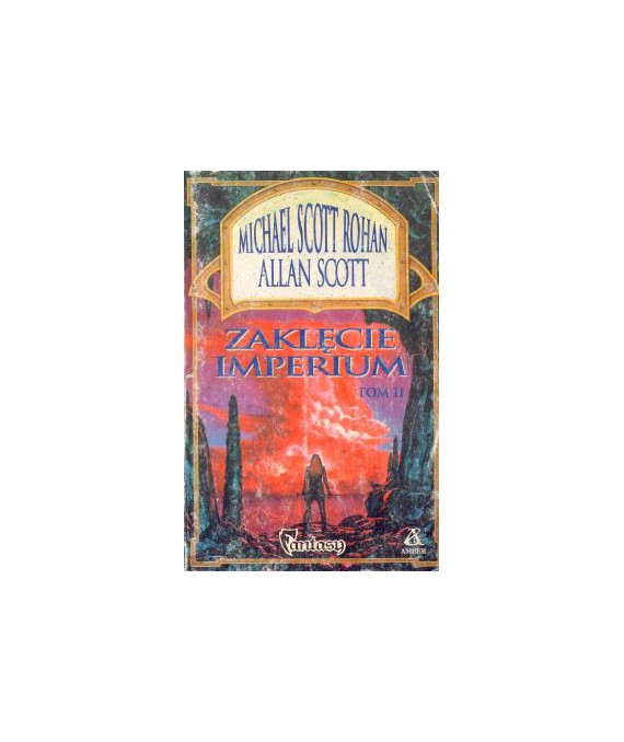 Zaklęcie imperium t.II