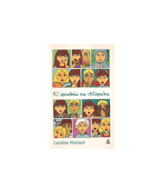 10 sposobów na chłopaka