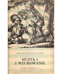 Muzyka i wychowanie