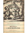 Muzyka i wychowanie