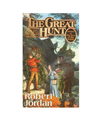 The Great Hunt. Book Two The Wheel of Time