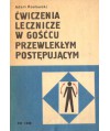 Ćwiczenia lecznicze w gośćcu przewlekłym postępującym