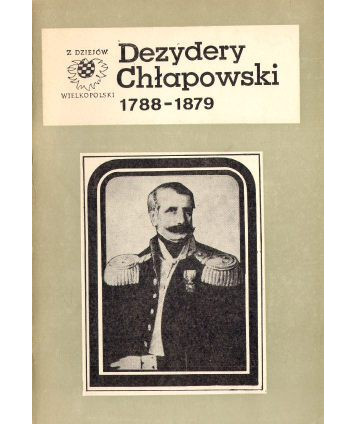 Dezydery Chłapowski 1788-1879