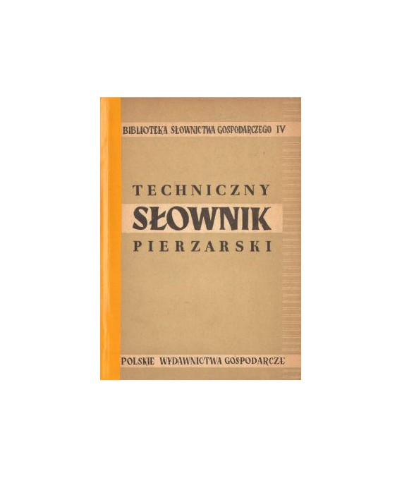 Techniczny słownik pierzarski