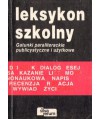Leksykon szkolny. Gatunki paraliterackie publicystyczne i użytkowe