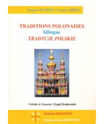 Tradycje polskie. Traditions polonaises