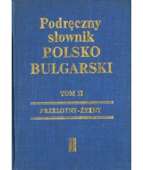 Podręczny słownik polsko-bułgarski t.II