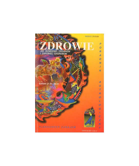 Zdrowie. Poradnik astrologiczny. Baran