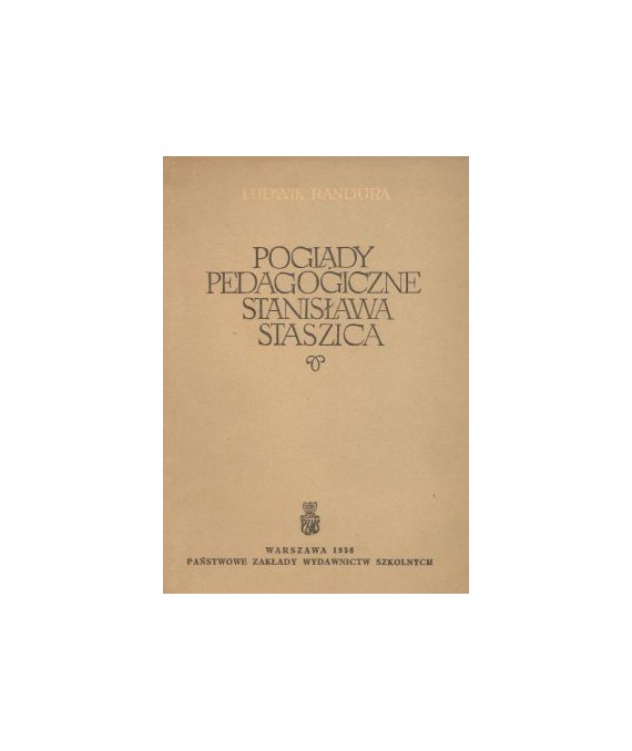Poglądy pedagogiczne Stanisława Staszica