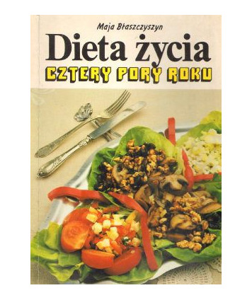 Dieta życia. Cztery pory roku
