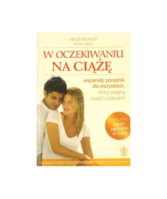 W oczekiwaniu na ciążę