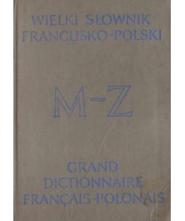 Wielki słownik francusko-polski t.II M-Z