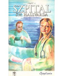 Opętanie. Szpital Św.Hallvarda t.3