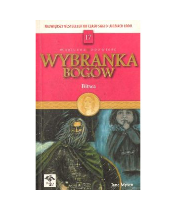 Bitwa. Wybranka bogów t.17