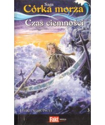 Czas ciemności. Saga Córka morza 3