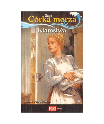 Kłamstwa. Saga Córka morza 10